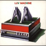 Luv Machine - Luv Machine '1971
