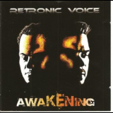 Retronic Voice - Awakening '2012