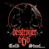 Destroyer 666 - Cold Steel... For an Iron Age '2002