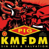 PIG - SIN SEX & SALVATION '2024