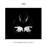 Pig - The Merciless Light '2022