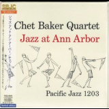 Chet Baker - Jazz At Ann Arbor '1954