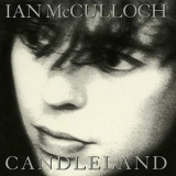 Ian Mcculloch - Candleland '1989