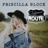 Priscilla Block - Different Route '2007