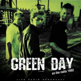 Green Day - On The Radio '1992