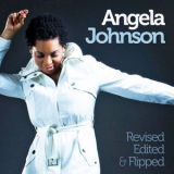 Angela Johnson - Revised, Edited & Flipped '2012