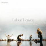 Passion - Call on Heaven '2024