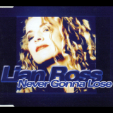 Lian Ross - Never Gonna Lose [CDS] '2005