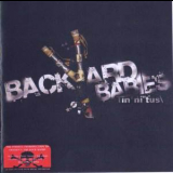 Backyard Babies - Tinnitus '2005