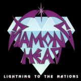 Diamond Head - Lightning to the Nations '1980