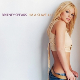 Britney Spears - I'm A Slave 4 U - The Singles Collection '2001