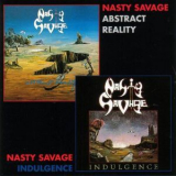 Nasty Savage - Indulgence / Abstract Reality '1994