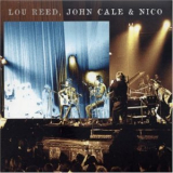 Lou Reed, John Cale & Nico - Le Bataclan '72 '2003