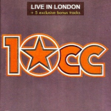 10cc - Live In London +5 Bonus Tracks '1986