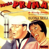 Louis Prima And Keely Smith - Buona Sera - The Entertainers '1990