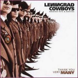 Leningrad Cowboys - Thank You Very Many - Greatest Hits & Rarities '1999