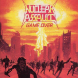 Nuclear Assault - Game Over / The Plague '1986