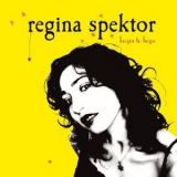 Regina Spektor - Begin To Hope [Special Edition] [CD2] '2006