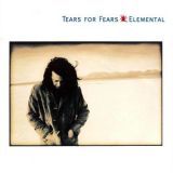 Tears for Fears - Elemental '1993