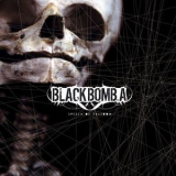 Black Bomb A - Speech Of Freedom '2004
