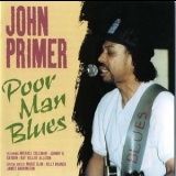 Chicago Blues Session - [vol.06] John Primer (poor Man Blues) '1991