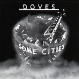 Doves - Some Cities '2005