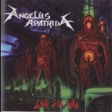 Angelus Apatrida - Give 'em War '2007
