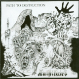 Anihilated - Path To Destruction '1986