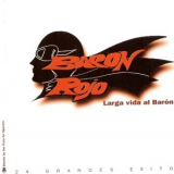 Baron Rojo - Larga Vida Al Baron - (CD1) '1995