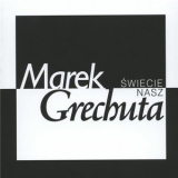 Marek Grechuta - Swiecie Nasz (CD05) - Szalona Lokomotywa '2005