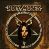 Holy Moses - Strength, Power, Will, Passion '2005