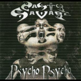 Nasty Savage - Psycho Psycho '2004