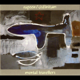 Rapoon / Cisfinitum - Mental Travellers '2006