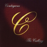 Contagious - The Calling '2001