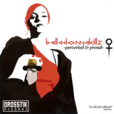 Belladonnakillz - Perverted And Proud '2005