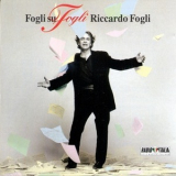 Riccardo Fogli - Fogli Su Fogli '1995