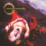 Akira Takasaki - Made In Hawaii '2002