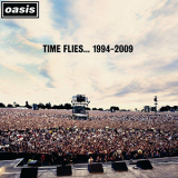 Oasis - Time Flies 1994-2009 (CD1) '2010