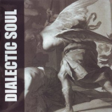 Dialectic Soul - Dialectic Soul '2004