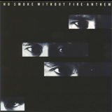 Anthem - No Smoke Without Fire '1990