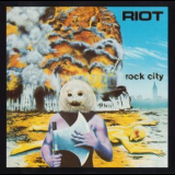 Riot - Rock City (Reissue 1993) '1977