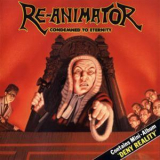 Re-Animator - Condemned To Eternity/Deny Reality '1989