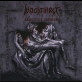 Bloodthirst - Sanctity Denied '2009