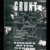Grunt - Europe After Storm '2001