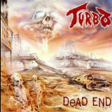 Turbo - Dead End / One Way '1990