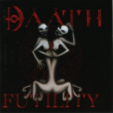 Daath - Futility '2004