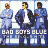 Bad Boys Blue - The Single Hits '2008