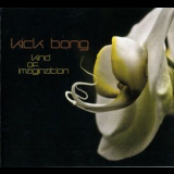 Kick Bong - Kind Of Imagination '2010