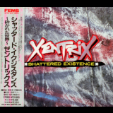 Xentrix - Shattered Existence (Japanese Edition) '1989