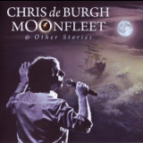 Chris De Burgh - Moonfleet & Other Stories '2010